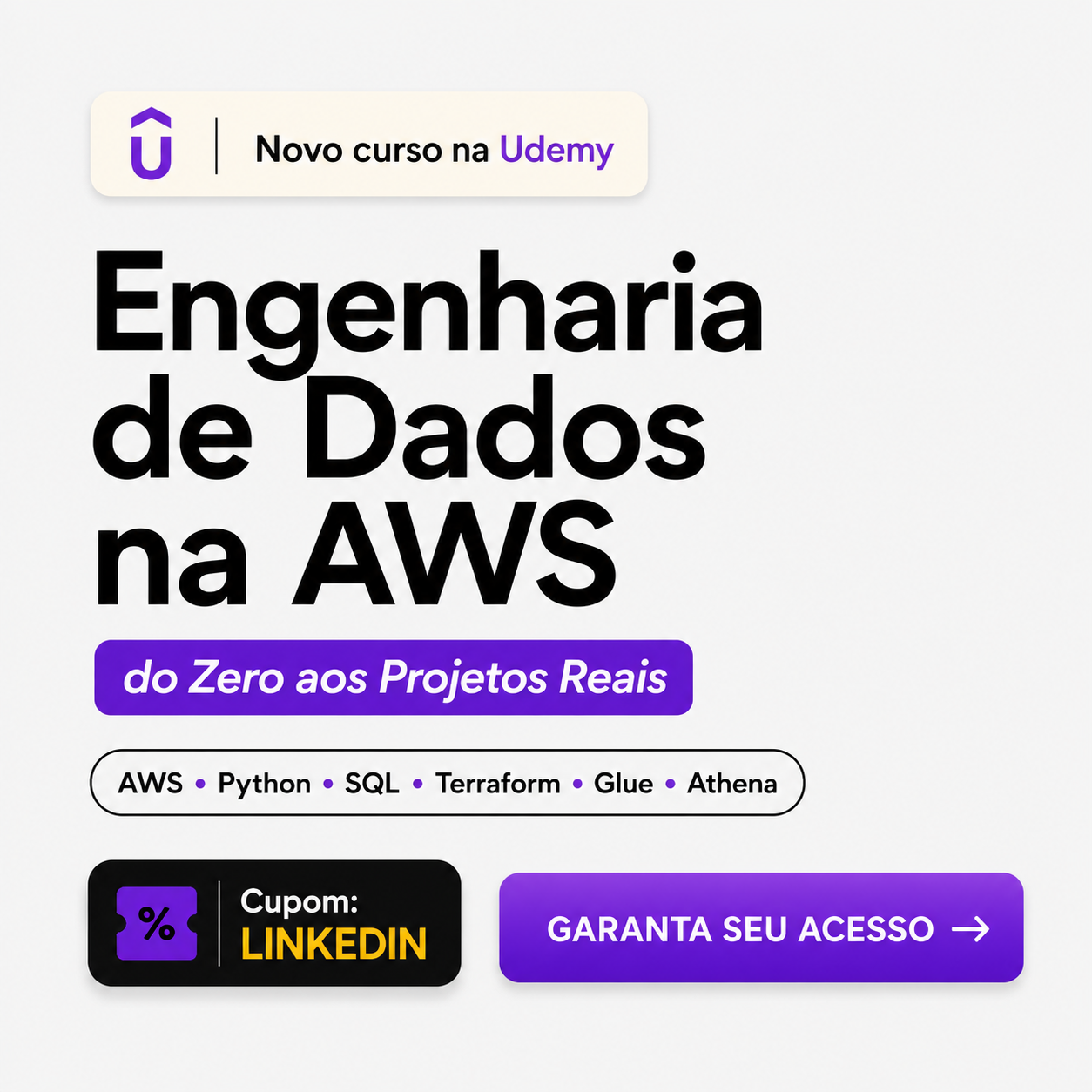 Banner do curso Engenharia de Dados na AWS: do Zero aos Projetos Reais